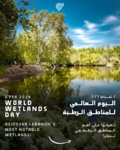 Journée Mondiale Des Zones Humides 2026 | Les Trésors Naturels Du Liban